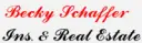 Becky Schaffer Ins. & Real Estate