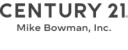 Century 21 Mike Bowman, Inc.