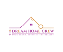 THE DREAM HOME CREW