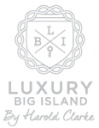 Luxury Big Island By Harold Clarke