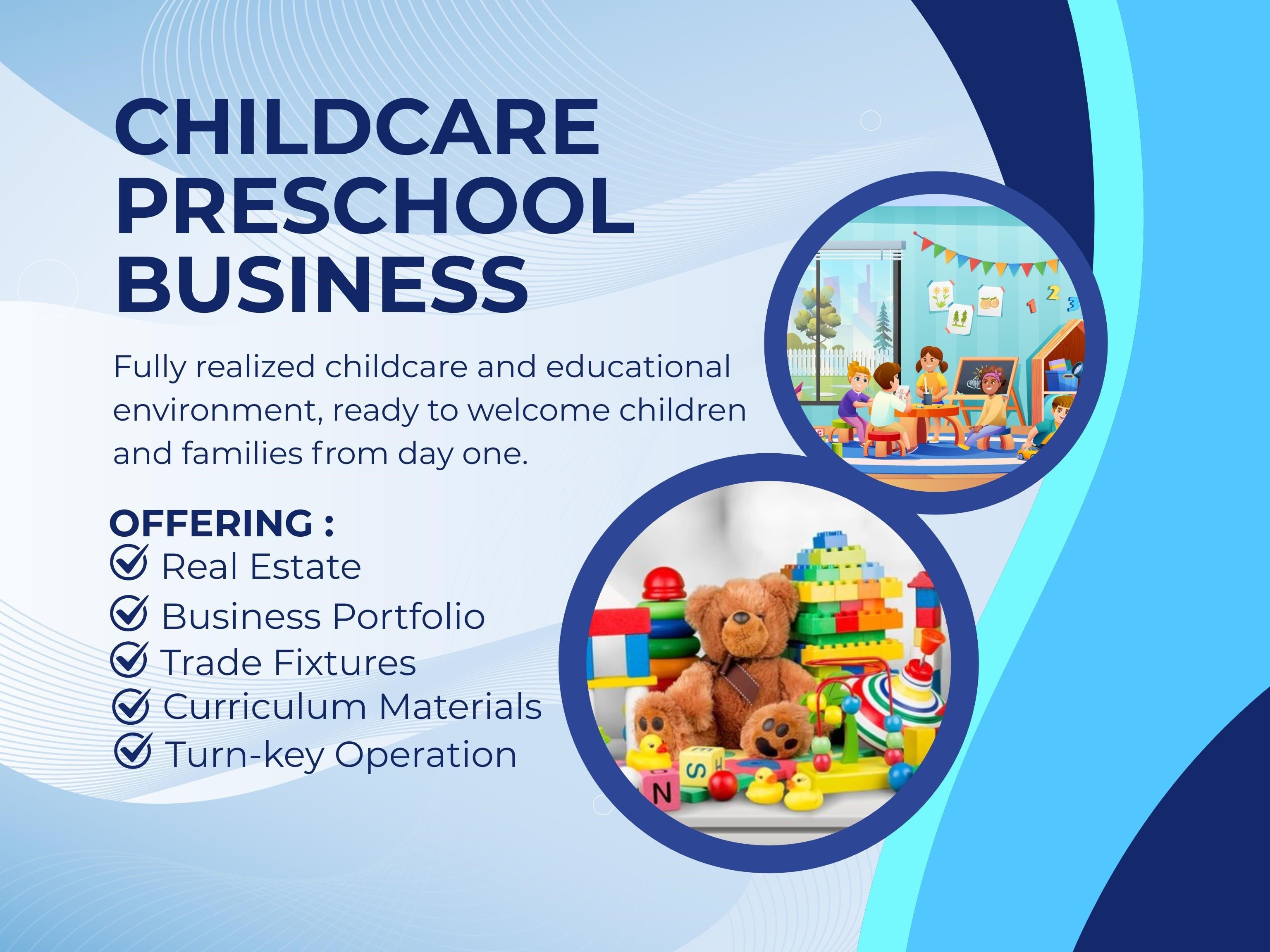 Turnkey Childcare and Preschool Center