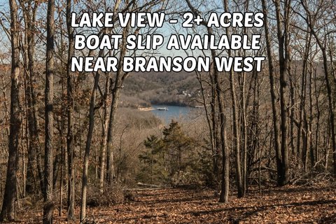 Branson West Land with Lake View