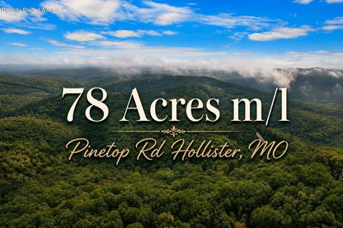 Hollister, MO Hunting Land