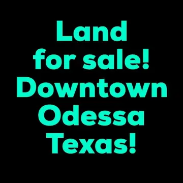 Downtown Odessa Land For Sale